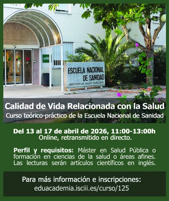 Curso: Calidad de Vida Relacionada con la Salud. ENS, ISCIII
